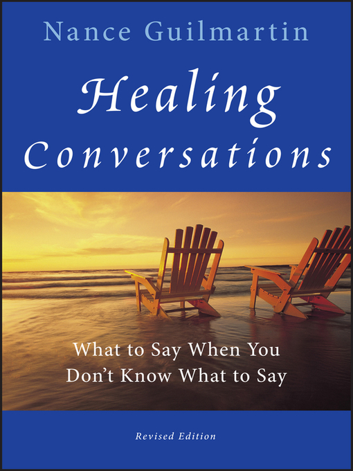 Title details for Healing Conversations by Nance Guilmartin - Available